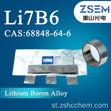 Lithium Boron Alloy Li7B6 Anode Boitsebiso Bakeng sa lithium Thermal Battery